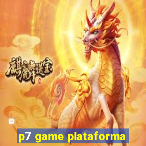 p7 game plataforma